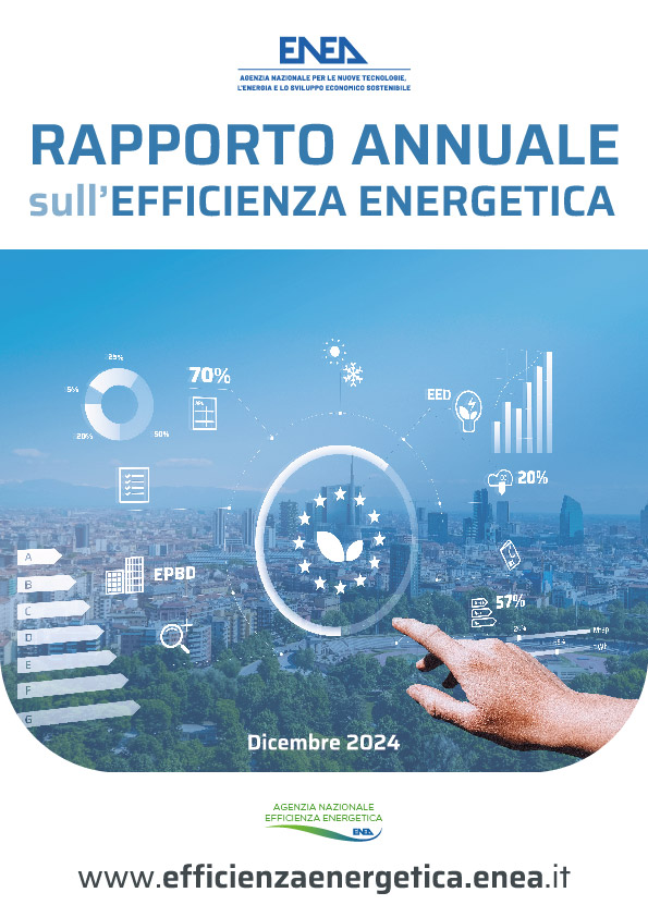 Energia: Rapporto ENEA su efficienza, dalle detrazioni oltre il 56% dei risparmi